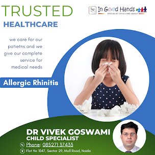 Promotional image for Dr. Vivek Goswami, Child Specialist, highlighting trusted healthcare services with a focus on allergic rhinitis.
